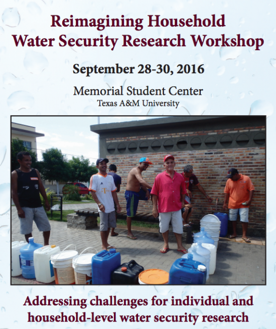 New Workshop: Reimaging Household Water Security Research Workshop at Texas A&M University